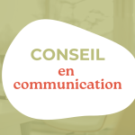 Le conseil en communication c'est quoi ?